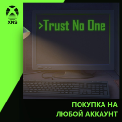 Trust No One Xbox | Любой аккаунт