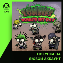 Zombies ruined my day Xbox | Любой аккаунт