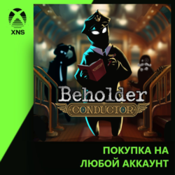 Beholder: Conductor Xbox PC | Любой аккаунт
