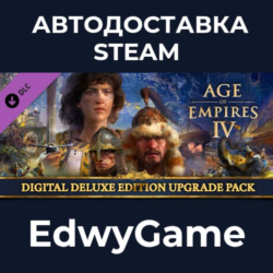 Age of Empires IV: Digital Deluxe Upgrade Pack · DLC STEAM GIFT · АВТОДОСТАВКА