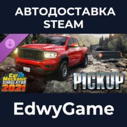 Car Mechanic Simulator 2021 - Pickup DLC · DLC STEAM GIFT · АВТОДОСТАВКА