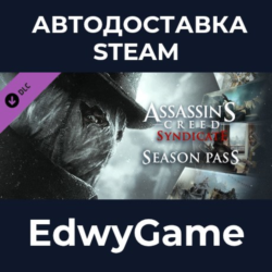 Assassin&acute;s Creed Syndicate Season Pass · DLC STEAM GIFT · АВТОДОСТАВКА