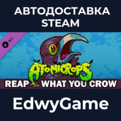 Atomicrops: Reap What You Crow · DLC STEAM GIFT · АВТОДОСТАВКА