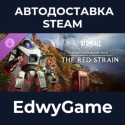 Atomfall Story Expansion Pack: The Red Strain · DLC STEAM GIFT · АВТОДОСТАВКА