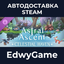 Astral Ascent - Celestial Haven · DLC STEAM GIFT · АВТОДОСТАВКА