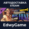Borderlands 2: Sir Hammerlock’s Big Game Hunt · DLC STEAM GIFT · АВТОДОСТАВКА
