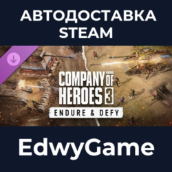 Company of Heroes 3: Endure & Defy · DLC STEAM GIFT · АВТОДОСТАВКА