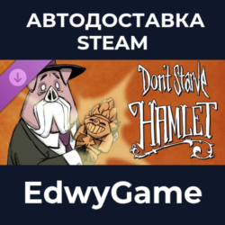Don&acute;t Starve: Hamlet · DLC STEAM GIFT · АВТОДОСТАВКА