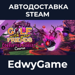Golf With Your Friends - Corrupted Forest Course · DLC STEAM GIFT · АВТОДОСТАВКА