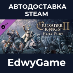 Expansion - Crusader Kings II: Holy Fury · DLC STEAM GIFT · АВТОДОСТАВКА