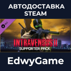 Intravenous 2 - Supporter Pack · DLC STEAM GIFT · АВТОДОСТАВКА