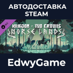 Kingdom Two Crowns: Norse Lands · DLC STEAM GIFT · АВТОДОСТАВКА