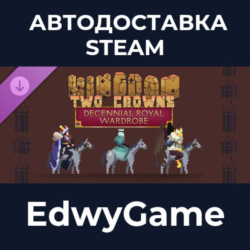 Kingdom Two Crowns: Decennial Royal Wardrobe · DLC STEAM GIFT · АВТОДОСТАВКА