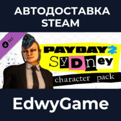PAYDAY 2: Sydney Character Pack · DLC STEAM GIFT · АВТОДОСТАВКА