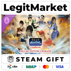 DLC Avatar Legends: The Fighting Game - Deluxe Edition Upgrade / Steam АВТО / РУ   МИ