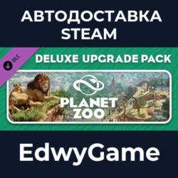 Planet Zoo: Deluxe Upgrade Pack · DLC STEAM GIFT · АВТОДОСТАВКА