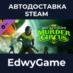 Saints Row - Doc Ketchums Murder Circus · DLC STEAM GIFT · АВТОДОСТАВКА
