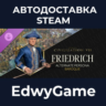 Sid Meier&acute;s Civilization® VII: Friedrich (Baroque) Persona · DLC STEAM GIFT · АВТОДОС