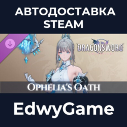 DragonSword : Awakening - Costume : Ophelia's Oath · DLC STEAM GIFT · АВТОДОСТАВКА