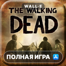 Walking Dead: The Game ПОЛНАЯ ИГРА ios iPhone AppStore iPad