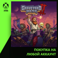 Graveyard Keeper 2 - Pre-Order Bundle Xbox | Любой аккаунт