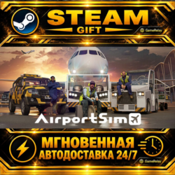 AirportSim · STEAM GIFT · АВТОДОСТАВКА