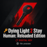 🔑Dying Light 2 Stay Human: Reloaded Edition |Steam ROW
