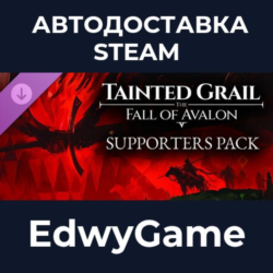 Tainted Grail: The Fall of Avalon - Supporters Pack · DLC STEAM GIFT · АВТОДОСТАВКА