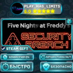 🎁Five Nights at Freddy's: Security Breach *RU/BY/UA/СНГ Steam Auto