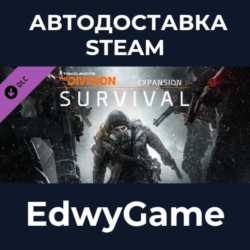 Tom Clancy’s The Division™ - Survival · DLC STEAM GIFT · АВТОДОСТАВКА