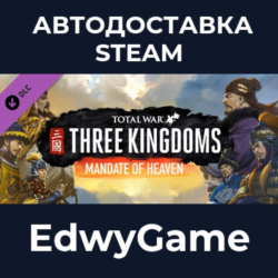 Total War: THREE KINGDOMS - Mandate of Heaven · DLC STEAM GIFT · АВТОДОСТАВКА