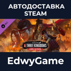 Total War: THREE KINGDOMS - A World Betrayed · DLC STEAM GIFT · АВТОДОСТАВКА