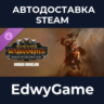 Total War: WARHAMMER III - Gorbad – Omens of Destruction · DLC STEAM GIFT · АВТОДОСТА