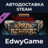 Warhammer: End Times - Vermintide Karak Azgaraz · DLC STEAM GIFT · АВТОДОСТАВКА