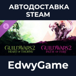 Guild Wars 2® Heart of Thorns® and Path of Fire™ Expansions · DLC STEAM GIFT · АВТОДО