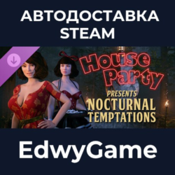 House Party - Nocturnal Temptations Expansion Pack · DLC STEAM GIFT · АВТОДОСТАВКА