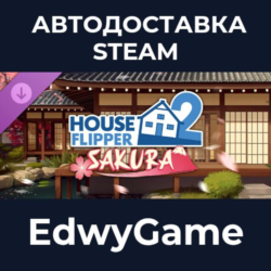 House Flipper 2 - Sakura DLC · DLC STEAM GIFT · АВТОДОСТАВКА