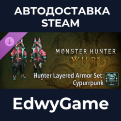 Monster Hunter Wilds - Hunter Layered Armor Set: Cypurrpunk · DLC STEAM GIFT · АВТОДО
