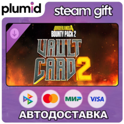 DLC Borderlands 4 - Bounty Pack 2: Vault Card 2 Steam Gift / Россия   МИР / АВТО