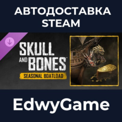 Skull and Bones Seasonal Boatload · DLC STEAM GIFT · АВТОДОСТАВКА