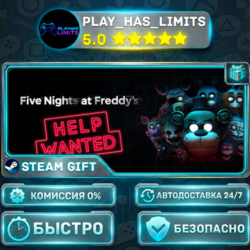 🎁FIVE NIGHTS AT FREDDY'S: HELP WANTED *RU/BY/UA/СНГ Steam Auto