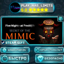 🎁Five Nights at Freddy's: Secret of the Mimic *RU/BY/UA/СНГ Steam Auto