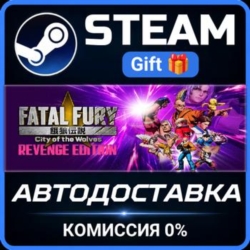FATAL FURY: City of the Wolves - Standard Edition РОССИЯ RU Steam Gift СТИМ ГИФТ ПК