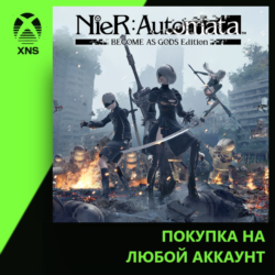 NieR:Automata™ BECOME AS GODS Edition Xbox | Любой аккаунт