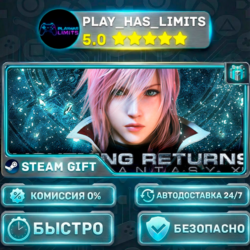 🎁LIGHTNING RETURNS: FINAL FANTASY XIII *RU/BY/UA/СНГ Steam Auto