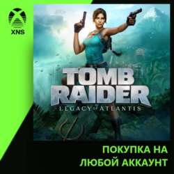 Tomb Raider: Legacy of Atlantis Xbox | Любой аккаунт | Выбор издания
