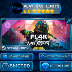Borderlands 4 — Story Pack 2: FL4K and the Last Resort DLC КЛЮЧ STEAM СНГ   РФ