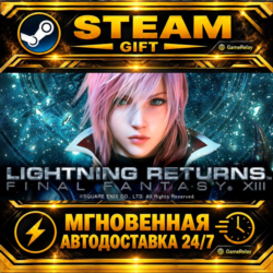LIGHTNING RETURNS™: FINAL FANTASY® XIII · STEAM GIFT · АВТОДОСТАВКА