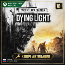 Ключ | Dying Light Essentials Edition (XBOX)
