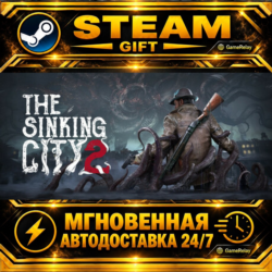 The Sinking City 2 Standard Edition · STEAM GIFT · АВТОДОСТАВКА